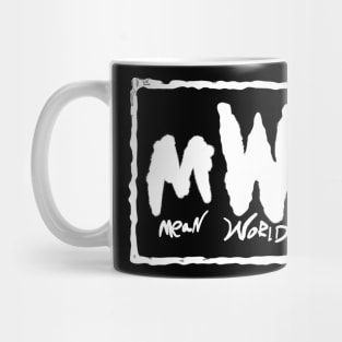 Mean World Order Mug